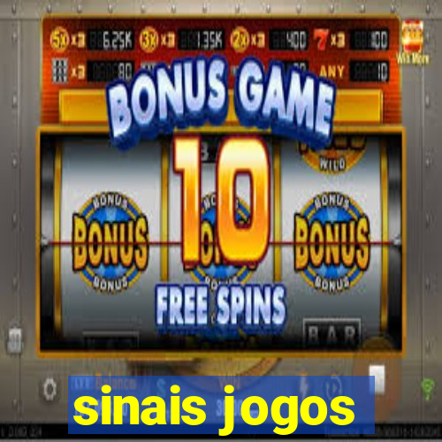 sinais jogos